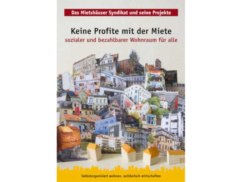 Wohnhäuser dem Markt entziehen | das Mietshäuser&nbsp;Syndikat