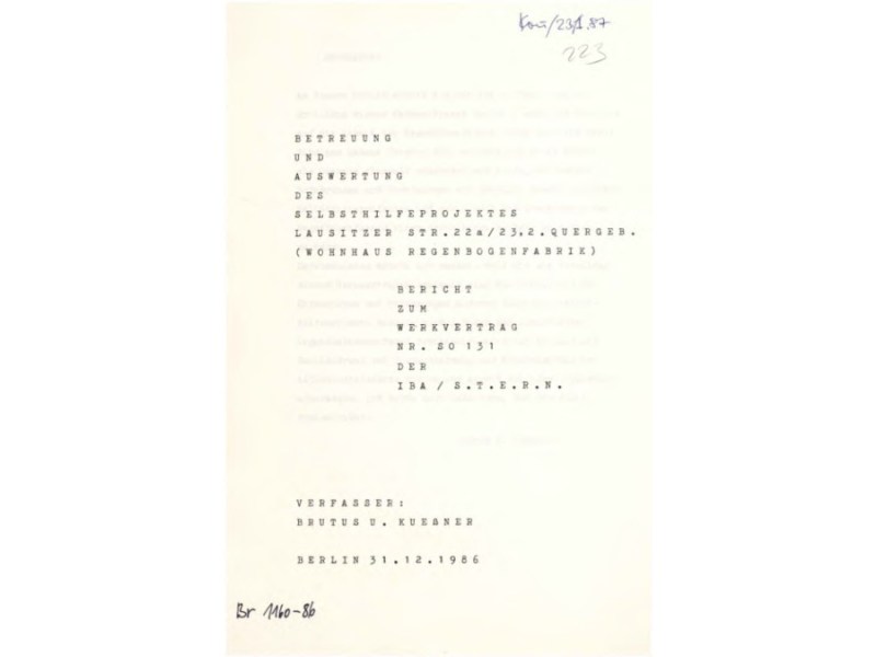 1986 | Betreuung und Auswertung des Selbsthilfeprojektes Lausitzer Str. 22a/23 von Brutus U.&nbsp;Kueßner
